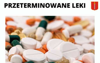 Zdjęcie do PRZETERMINOWANE LEKI