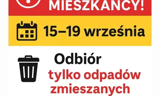 Zdjęcie do WAŻNY KOMUNIKAT-ODBI&Oacute;R ODPAD&Oacute;W